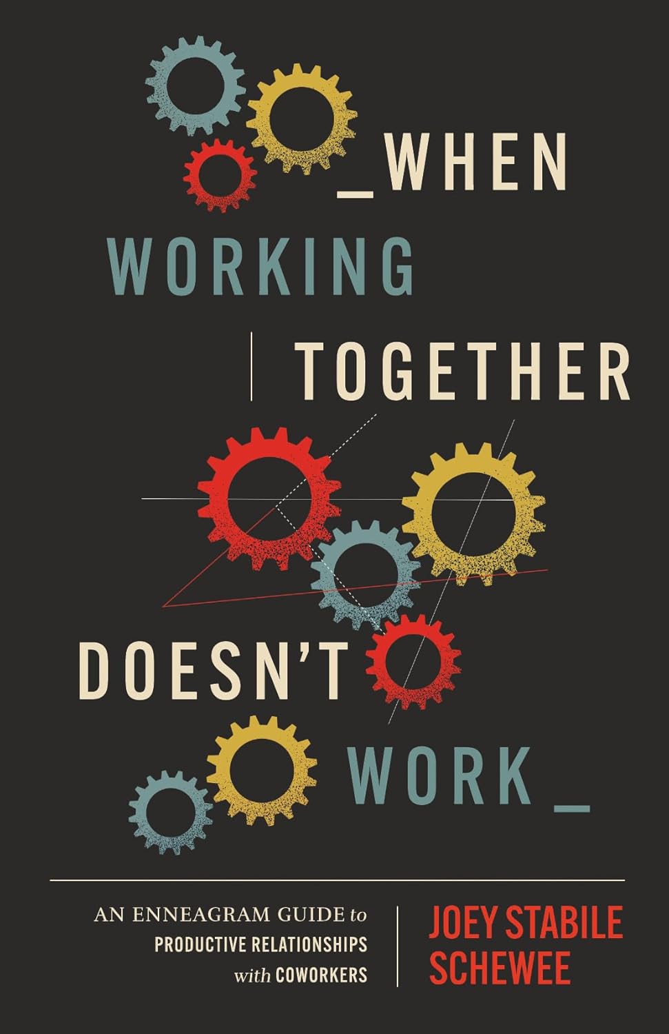 When Working Together Doesn't Work Book Cover